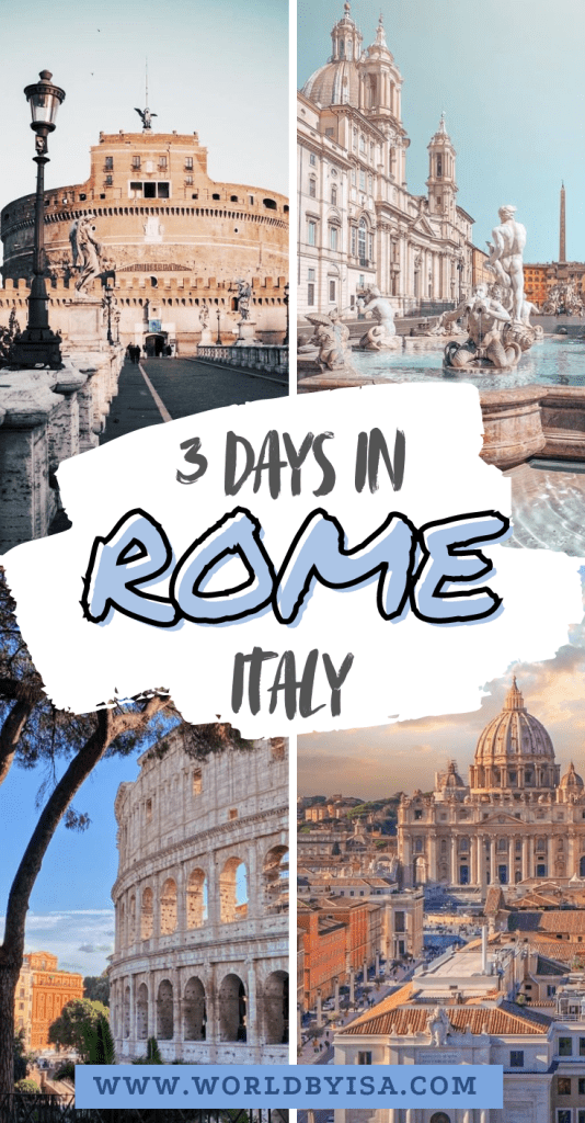 3 Days in Rome, Italy. 